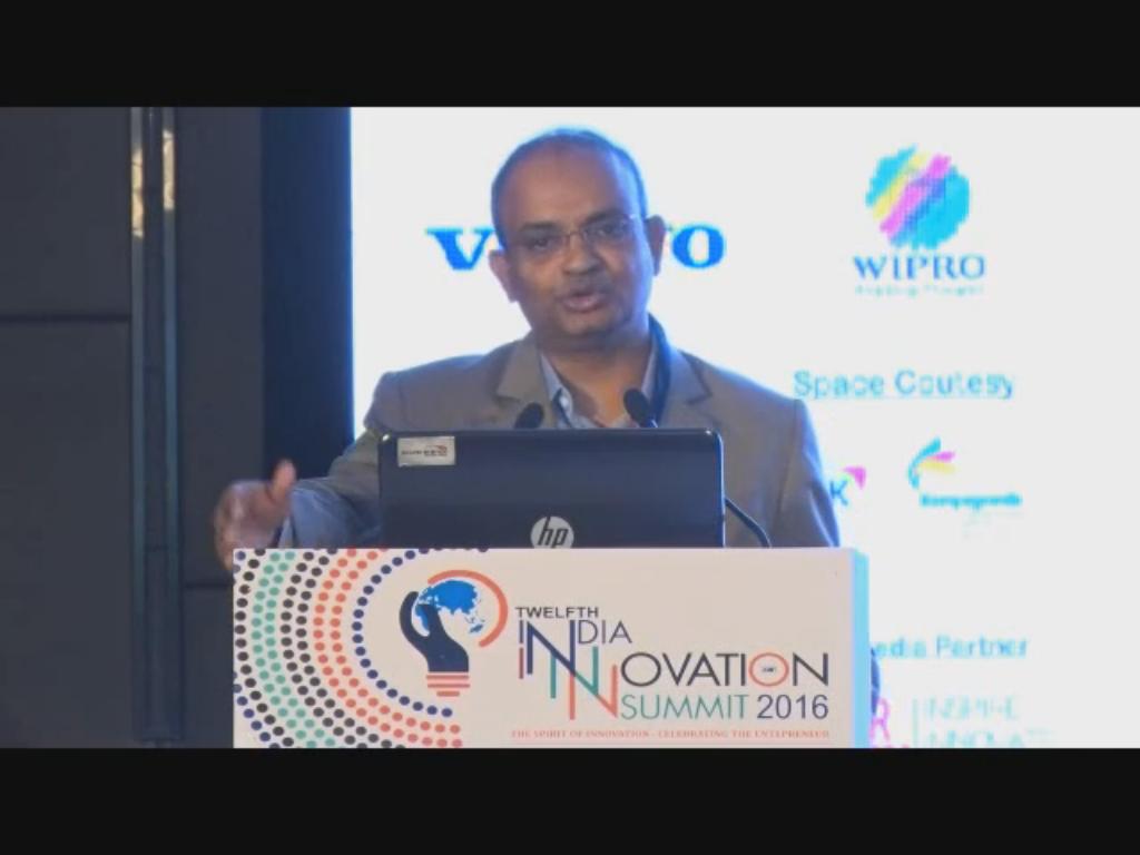 Dr Gopichand Katragadda, Group CTO, Tata Group speaks on Entrepreneurship at Innovation Summit 2016